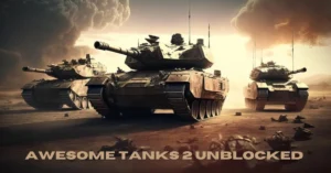 awesome tanks 2 unblocked
