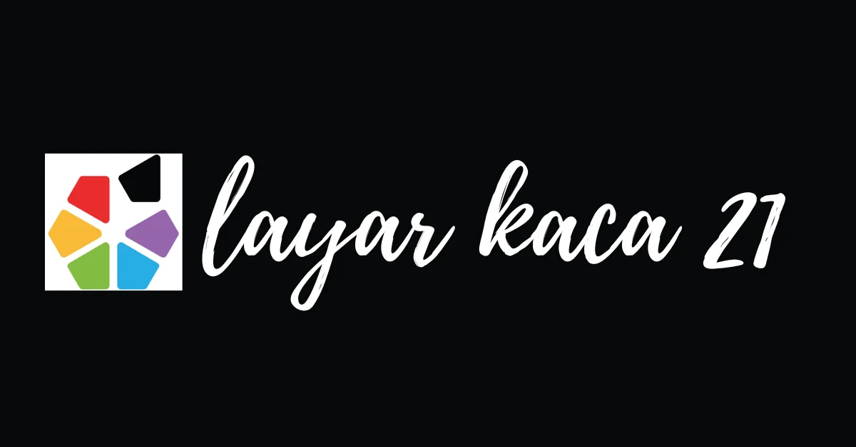 layar kaca 21