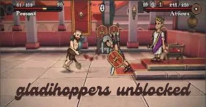 gladihoppers unblocked