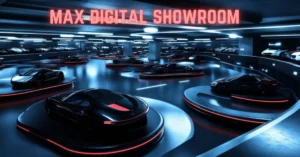 max digital showroom