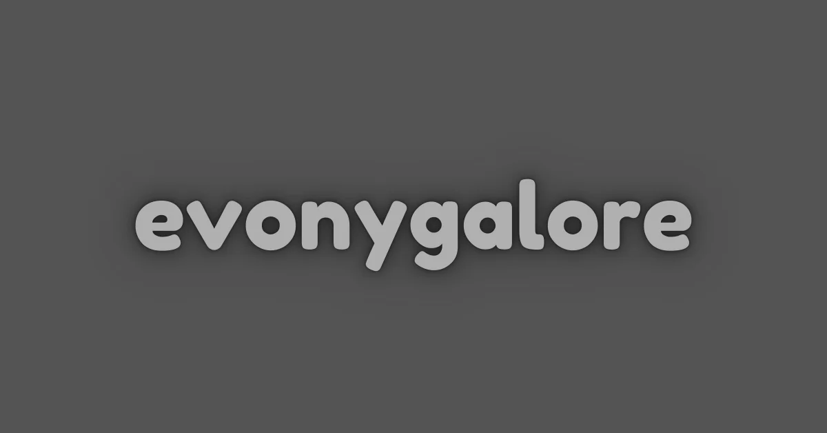 evonygalore