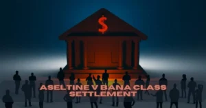 aseltine v bana class settlement