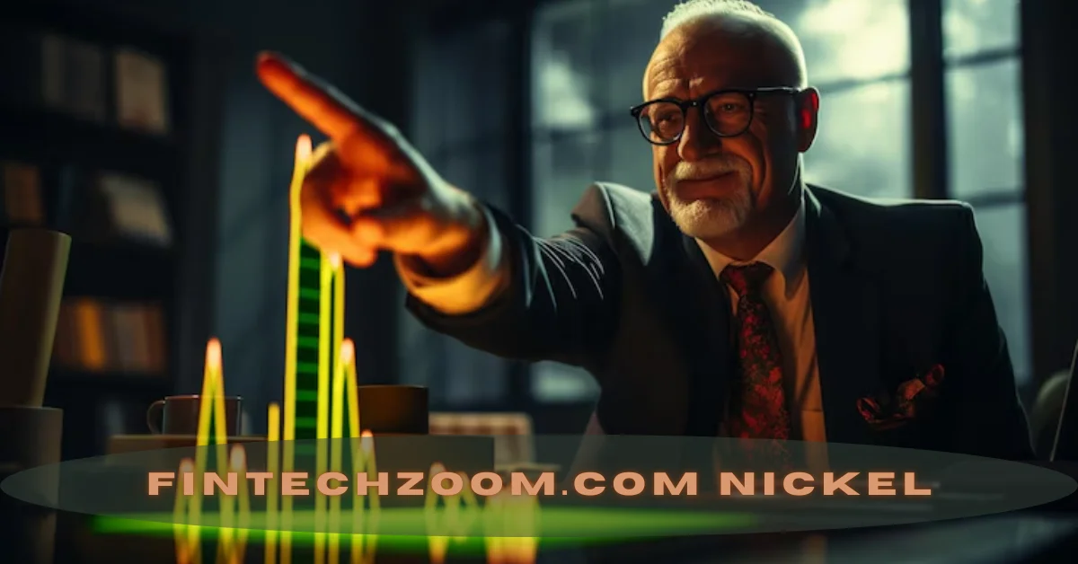 fintechzoom.com nickel
