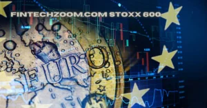 fintechzoom.com stoxx 600