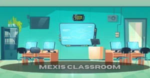 mexis classroom