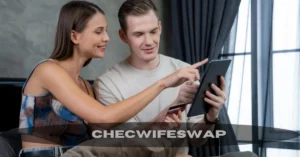 Checwifeswap