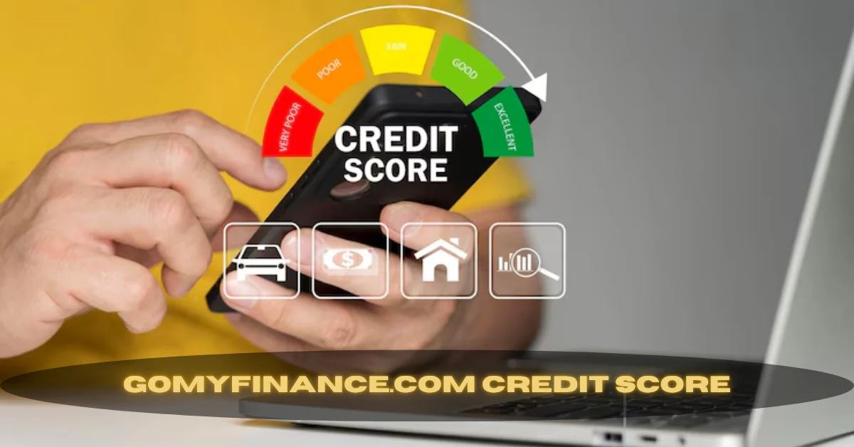 gomyfinance.com Credit Score
