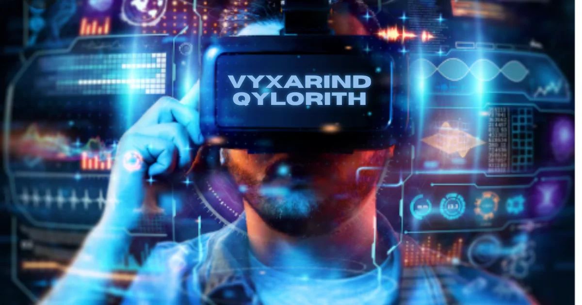 vyxarind qylorith