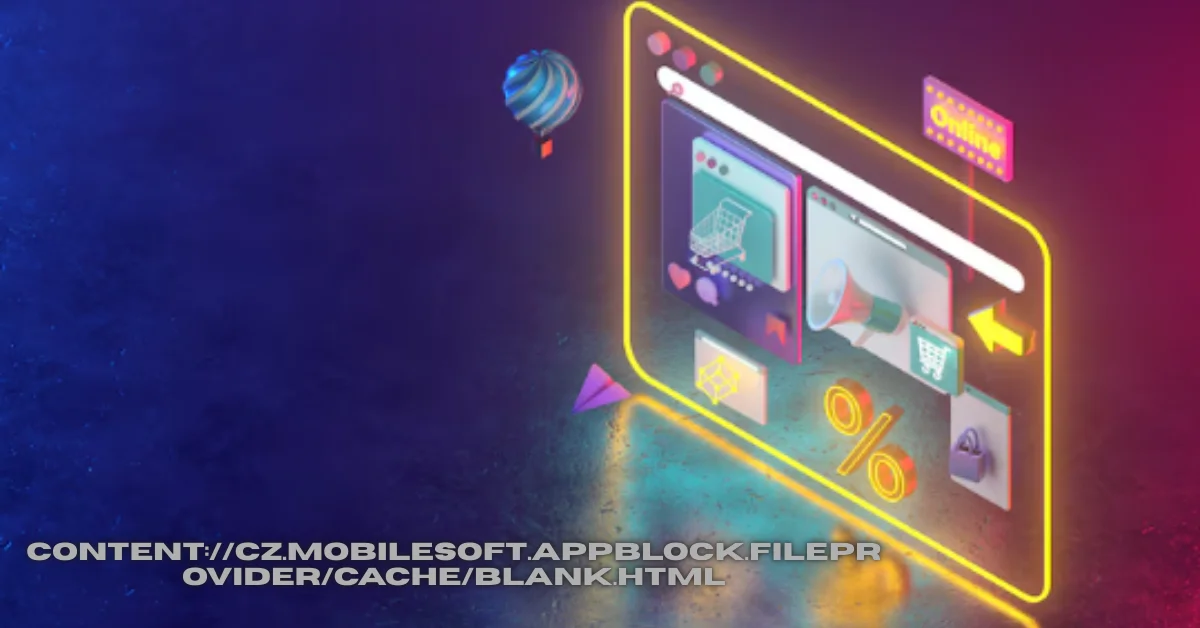 content://cz.mobilesoft.appblock.fileprovider/cache/blank.html