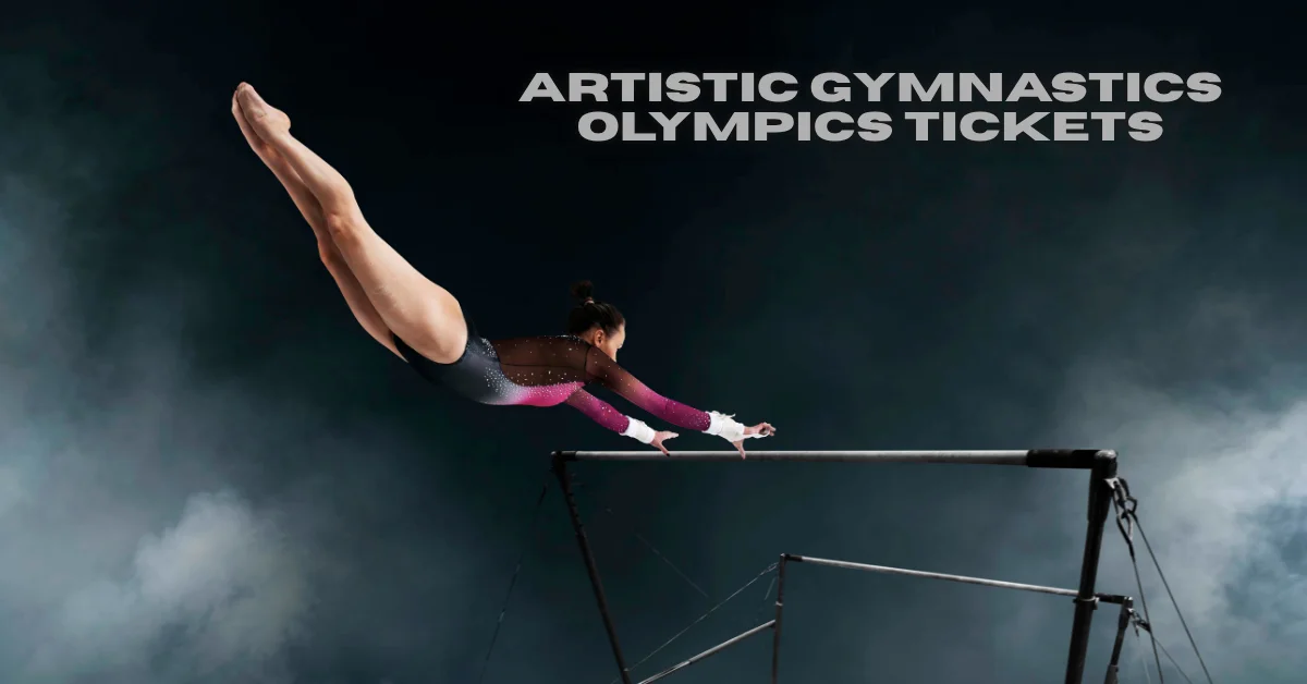 artistic gymnastics olympics tickets