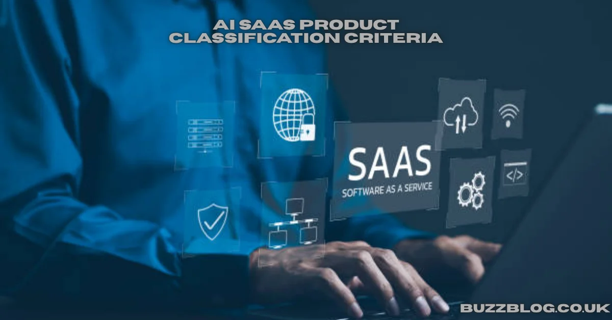 ai saas product classification criteria