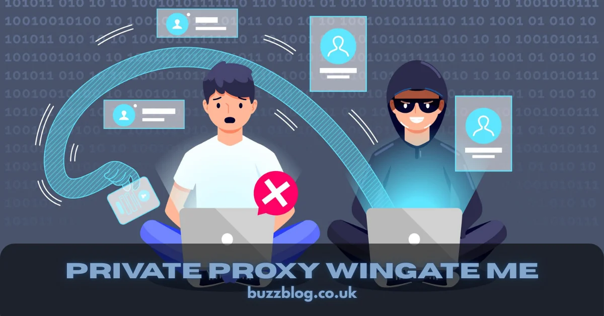 private proxy wingate me