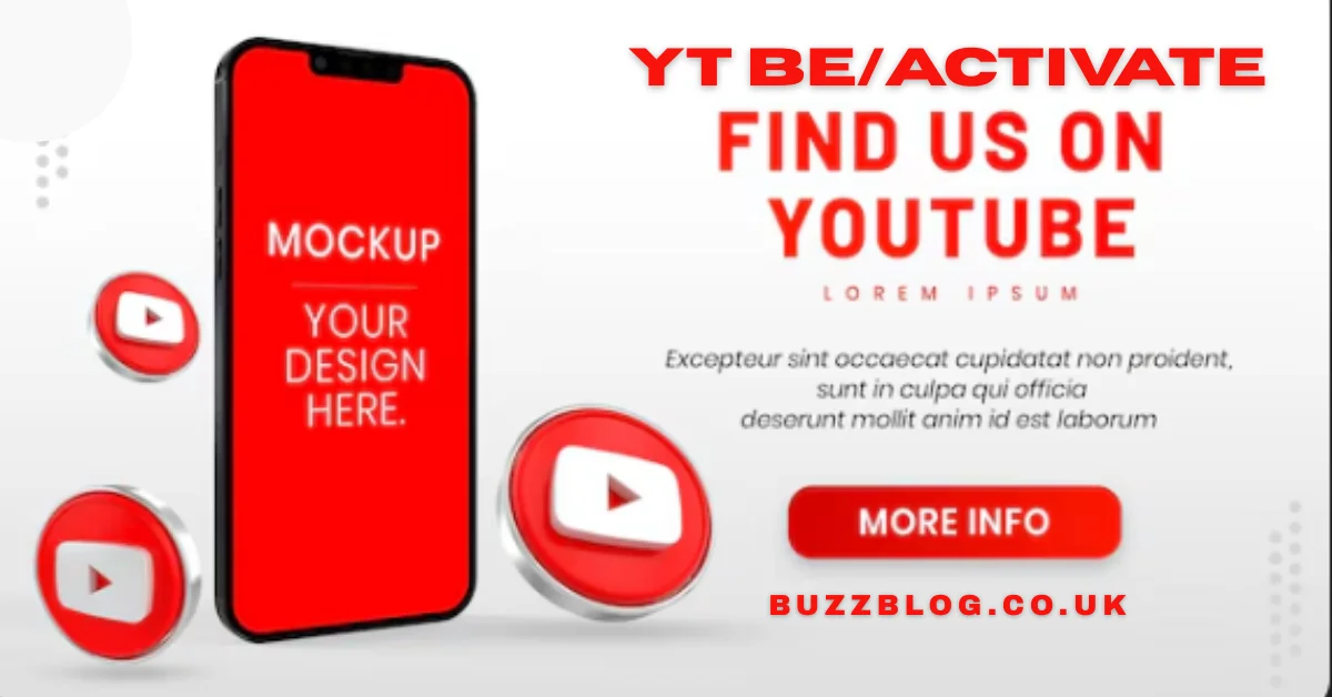 yt be/activate