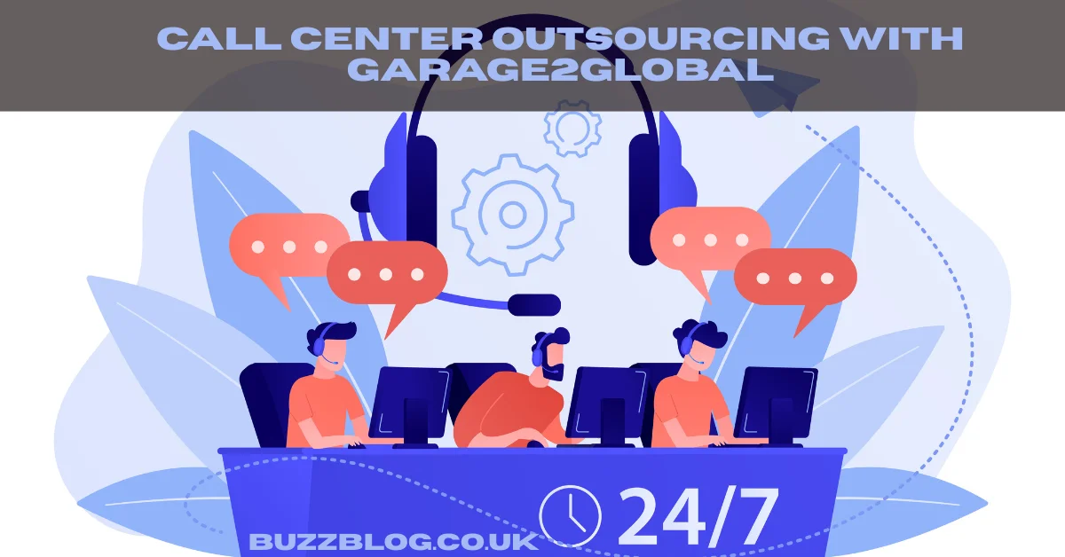 Call Center Outsourcing with Garage2Global