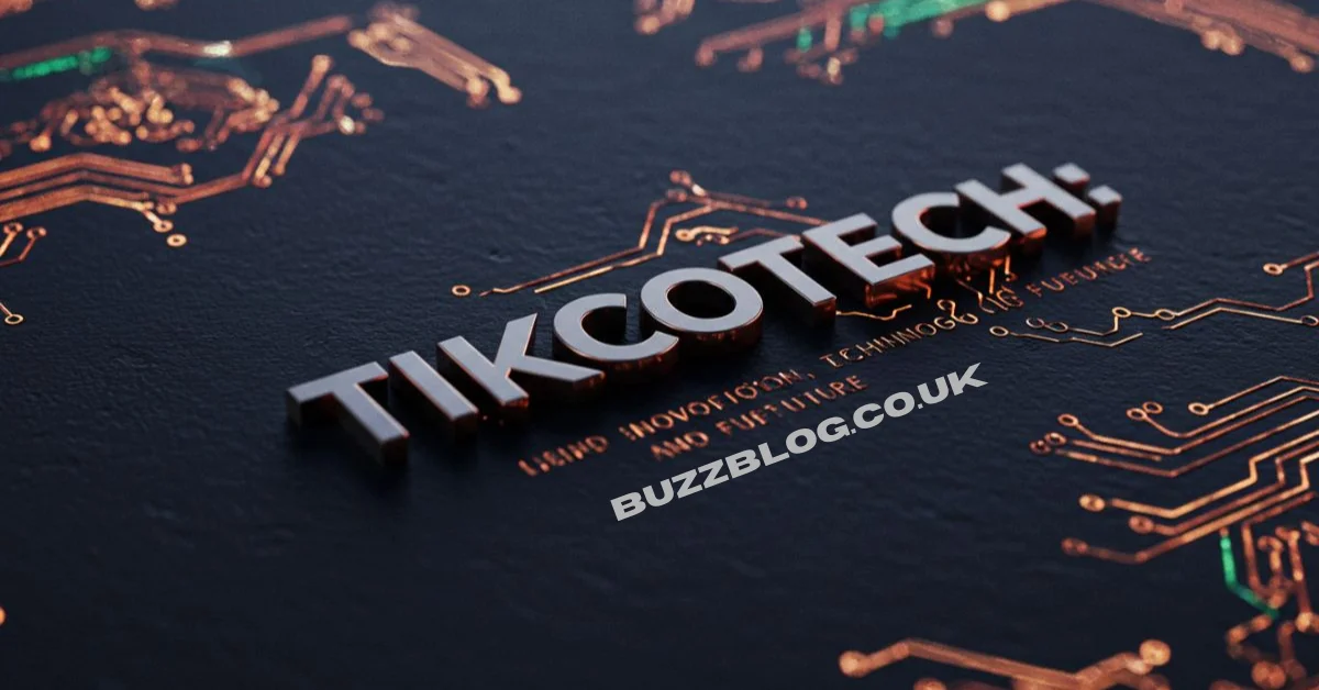 Tikcotech