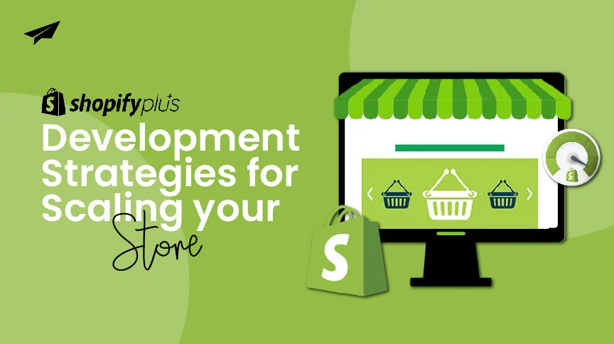 Shopify Plus development