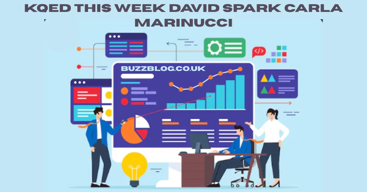 kqed this week david spark carla marinucci