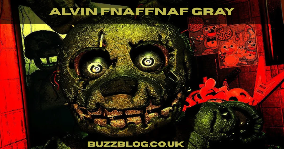 alvin fnaffnaf gray