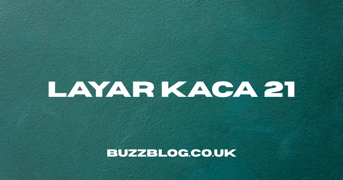 layar kaca 21