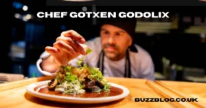 chef gotxen godolix
