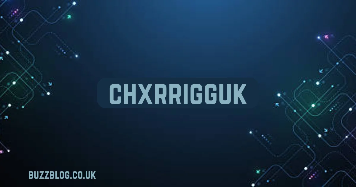 chxrrigguk