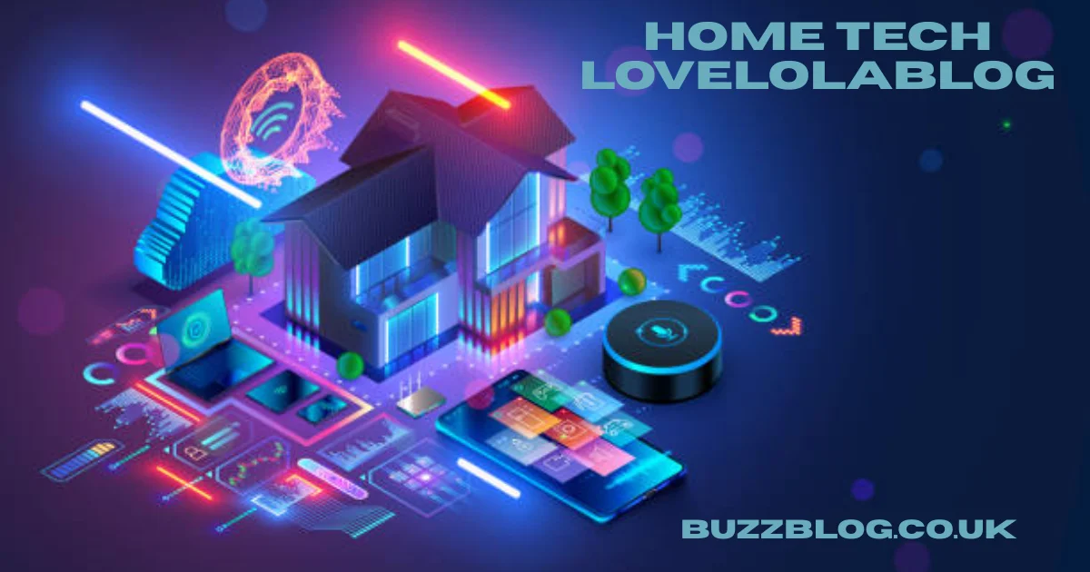 home tech lovelolablog