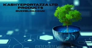 kashyeportazza ltd products
