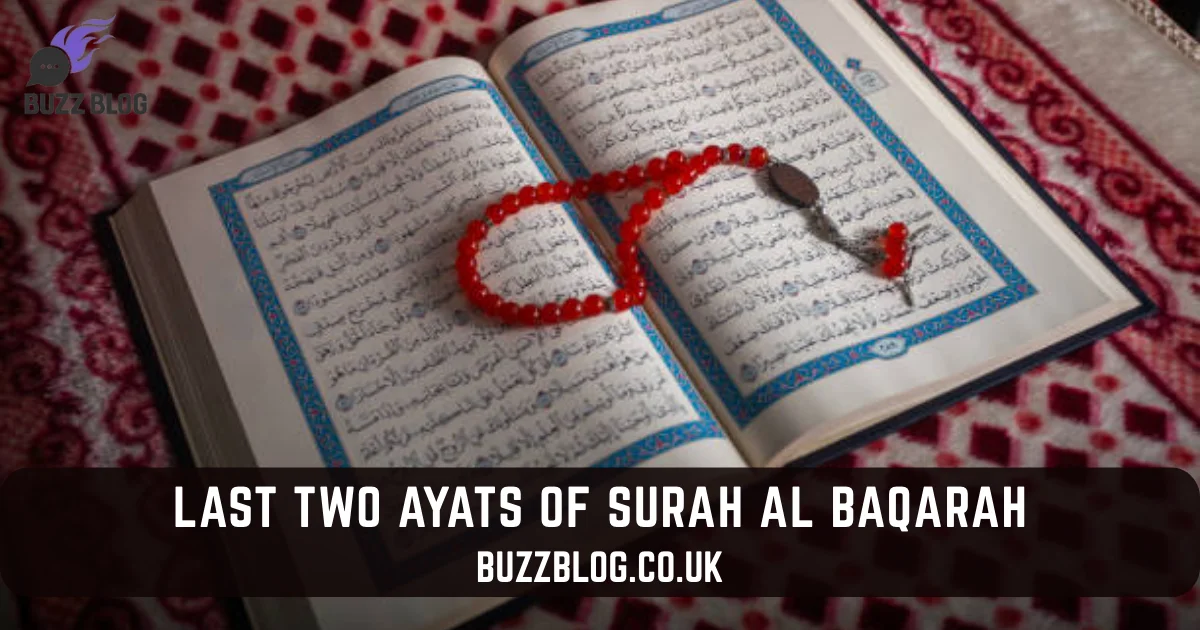 last two ayats of surah al baqarah