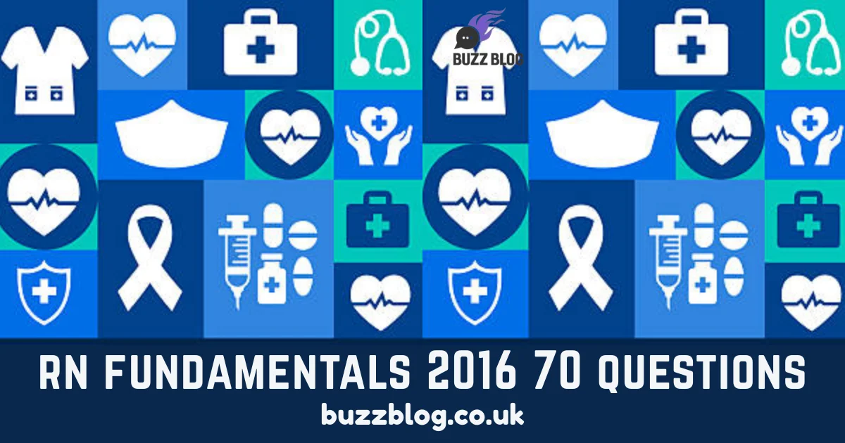 rn fundamentals 2016 70 questions