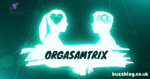 orgasamtrix