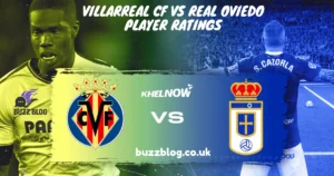 villarreal cf vs real oviedo player ratings