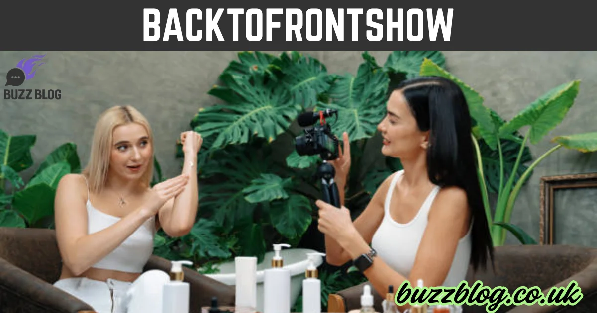 backtofrontshow