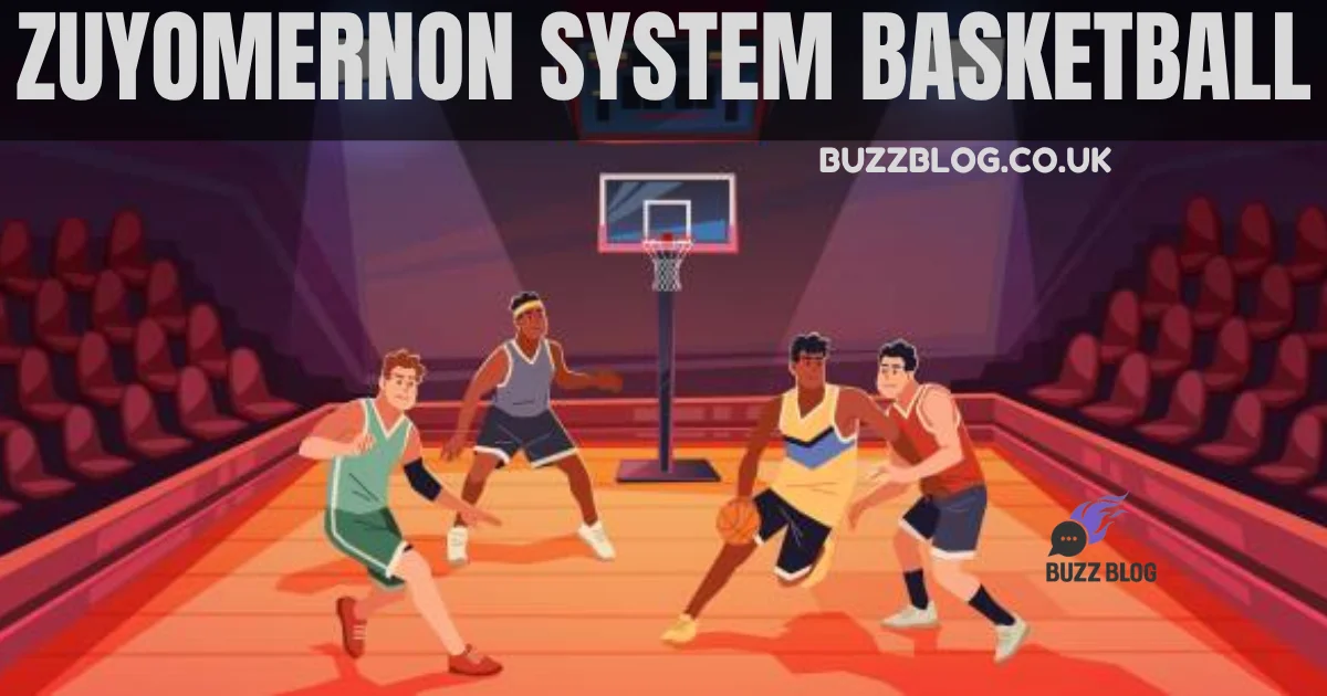 zuyomernon system basketball