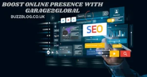 boost online presence with garage2global