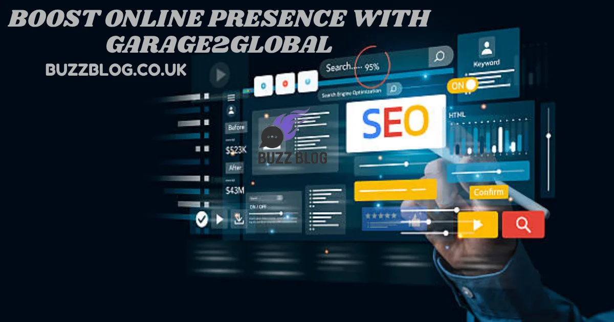 boost online presence with garage2global